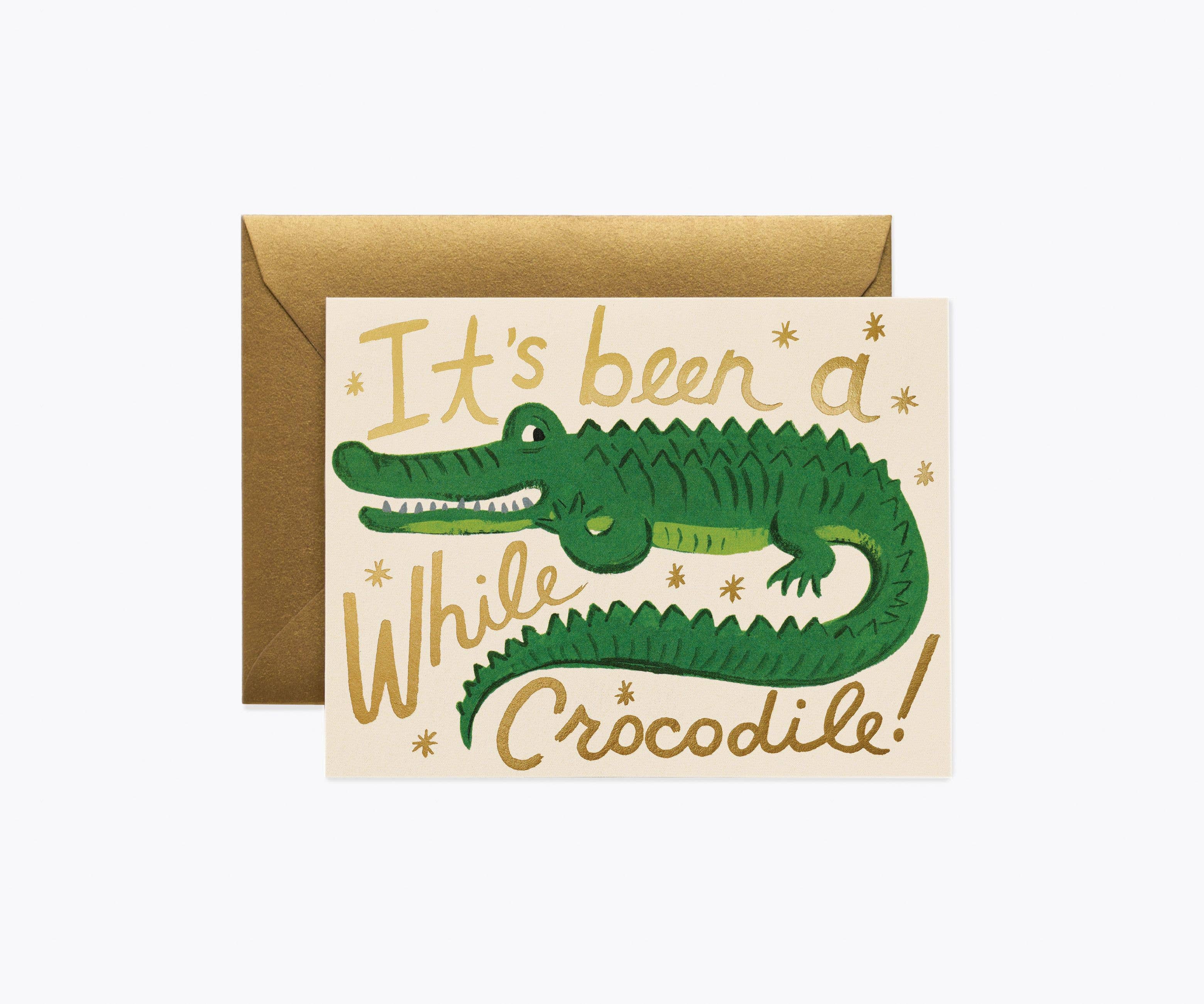 Been A While Crocodile Card
